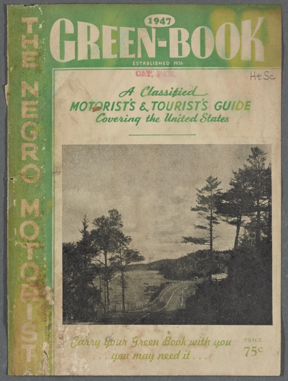 The Green Book a Travel Guide from the Mid Twentieth Century
