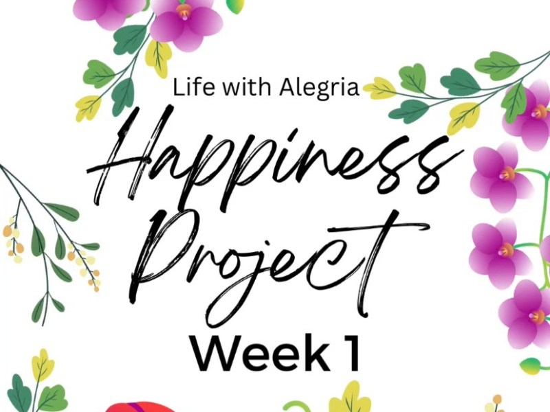 Happiness Project Week&nbsp;1
