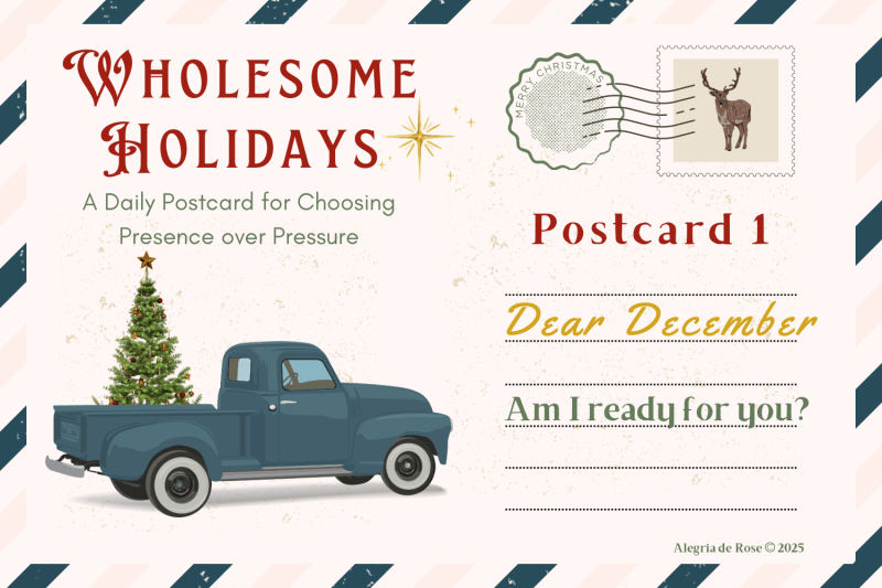 Wholesome Holidays Postcards to December series on Substack